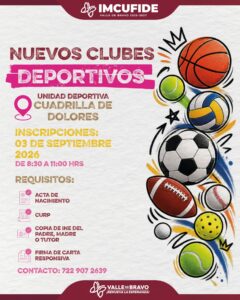 Imcufide Valle de Bravo, anuncia nuevos clubes deportivos en Cuadrilla de Dolores.
